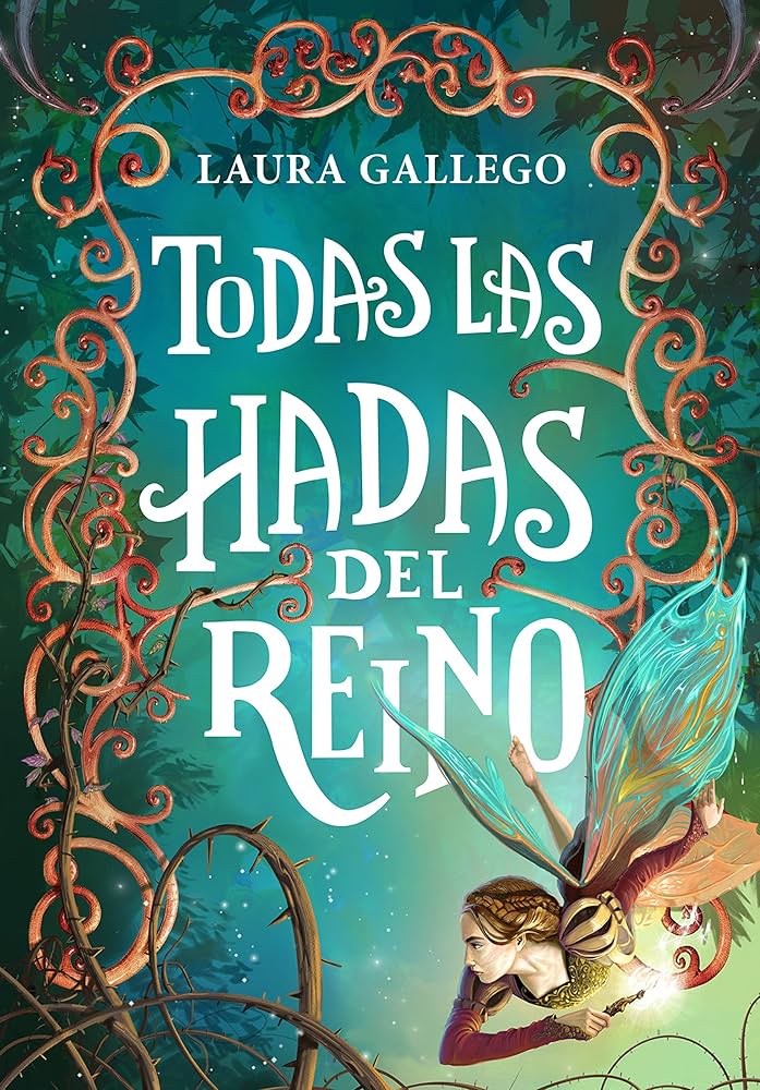 Cubierta de Todas las hadas del reino, de Laura Gallego